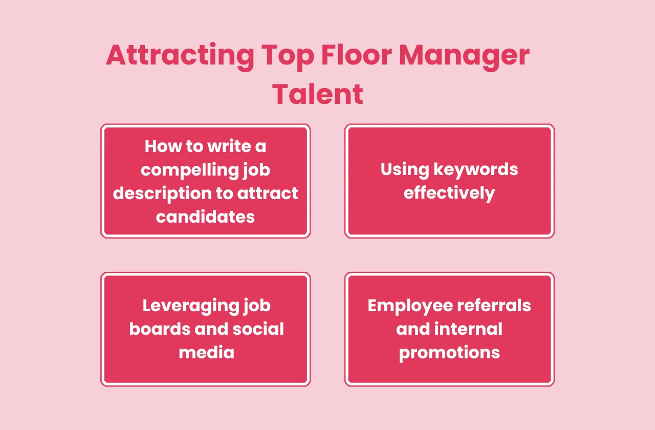 attracting top floor manager talent